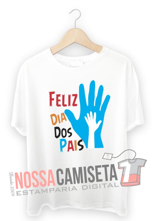 Camiseta dia dos Pais Mãos