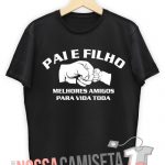 Modelo de camiseta dia dos pais pai e filho melhores amigos para vida toda