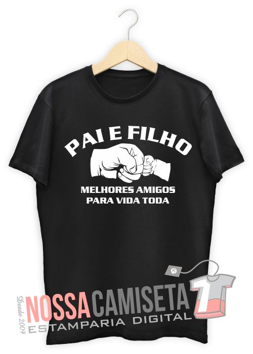 Modelo de camiseta dia dos pais pai e filho melhores amigos para vida toda